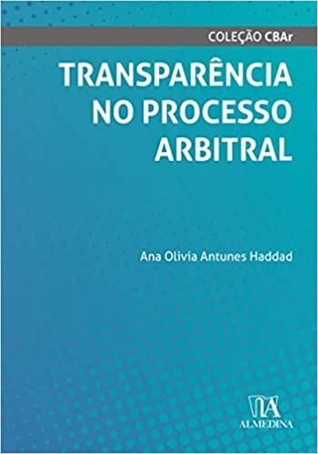 TRANSPARENCIA NO PROCESSO ARBITRAL - 01ED/21