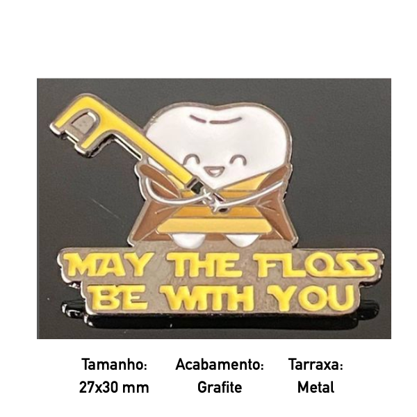 Pin May The Floss Be With You