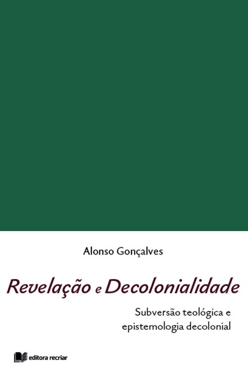 Revelação e decolonialidade - Alonso Gonçalves