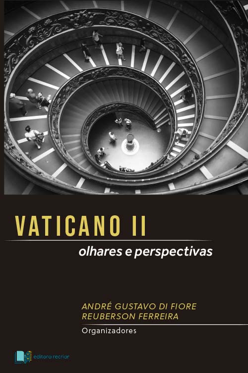 Vaticano II: olhares e perspectivas - André di Fiori; Reuberson Ferreira