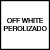 OFF WHITE PEROLIZADO