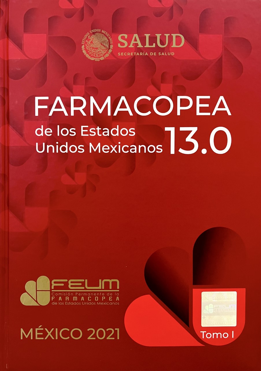 Farmacopeia Mexicana. Farmacopea de los Estados Unidos Mexicanos 13.0, 2022. FEUM. Versión On line - 1 usuário