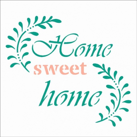 Stencil 10x10 - Frase Home Sweet Home (OPA 2989)