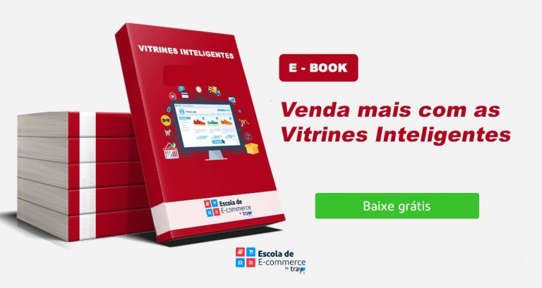 E-book: O que é Vitrine Inteligente e como ela pode aumentar a conversão de uma loja virtual