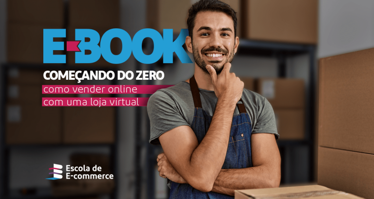 Começando do Zero: Como vender online com uma loja virtual?